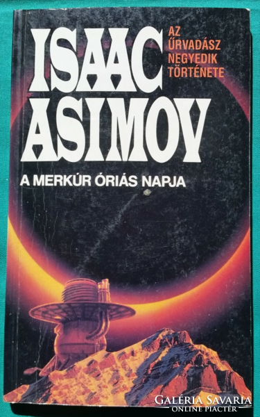 'Isaac Asimov: A Merkúr óriás napja > Szórakoztató irodalom > Sci-fi > Űrrepülés