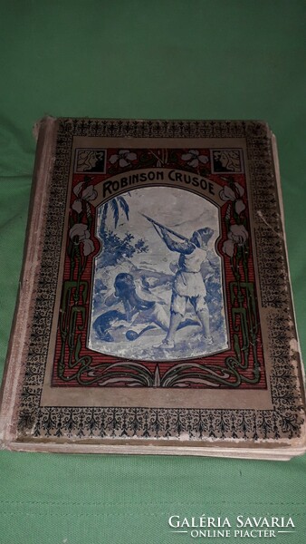 Cc. 1900.Antique book campe h. János : robinson - robinson crusoe/for the youth according to the pictures