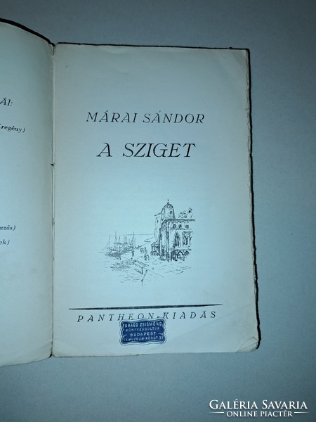 Márai Sándor: A sziget. Első kiadás. (Bp., 1934),