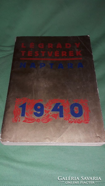 1940. Grand calendar of the Légrády brothers (ex p.H.) Calendar yearbook Légrády brothers according to the pictures
