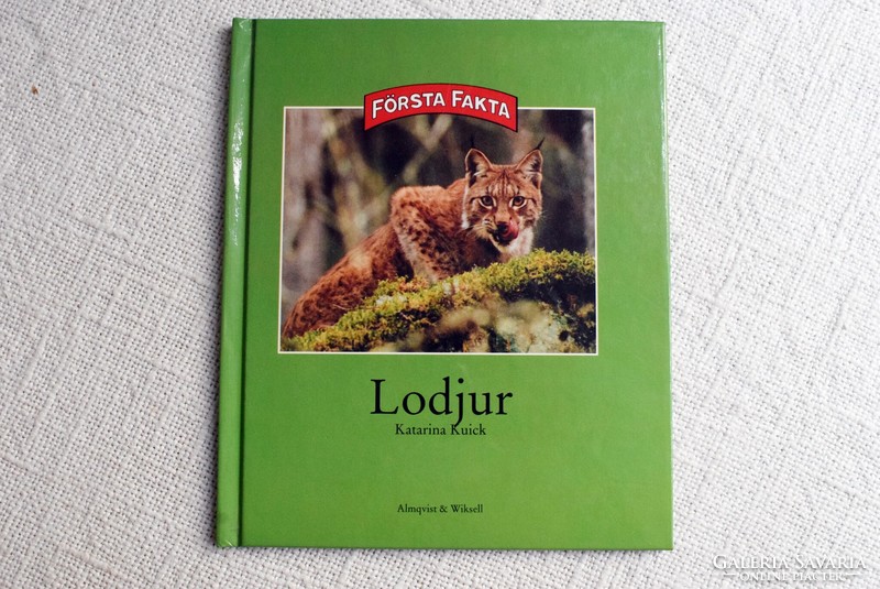 Lynx, natural science book, in Swedish, första fakta, lodjur, Katarina Kuick, 1994