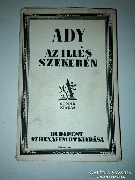 Ady Endre versei: Az Illés szekerén. Budapest 1923. Athenaeum.