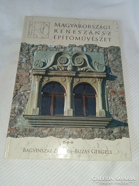 Buzás g- bagyinszky z. - Hungarian Renaissance architectural art - unread and flawless copy!!!