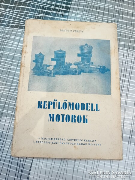 Somogyi Ferenc : Repülőmodell motorok