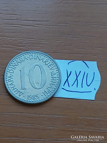 Yugoslavia 10 dinars 1985 copper-nickel xxiv