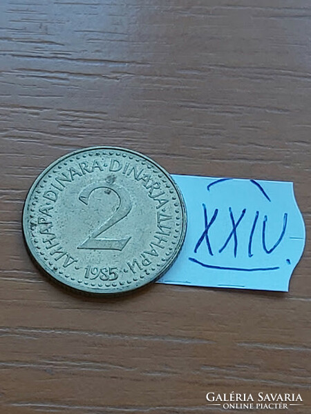 Yugoslavia 2 dinars 1985 nickel-brass xxiv