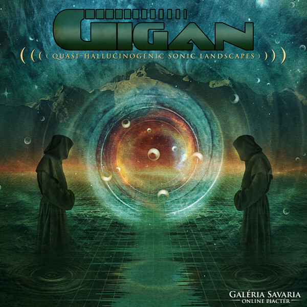 Gigan - Quasi-Hallucinogenic Sonic Landscapes CD 2011
