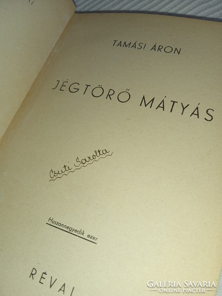 Tamási Áron - Jégtörő Mátyás - Révai 1936  - antikvár könyv