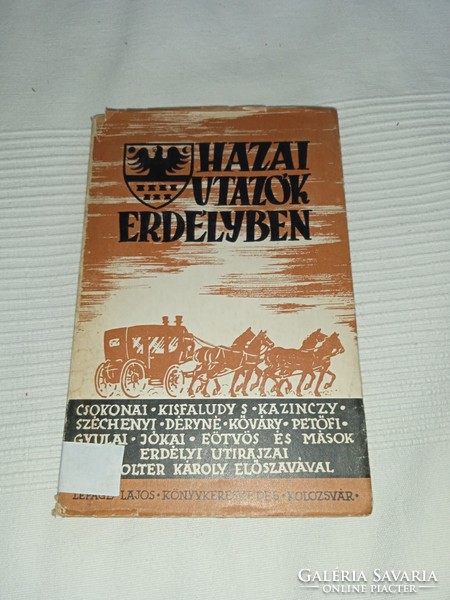Lepage Lajos Könyvkereskedés - Hazai utazók Erdélyben, 1941   - antikvár könyv