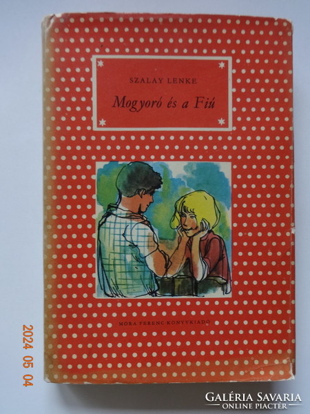Lenke Szalay: hazelnut and the boy - old polka dot girl's novel with drawings by the Greek Julia (1973)