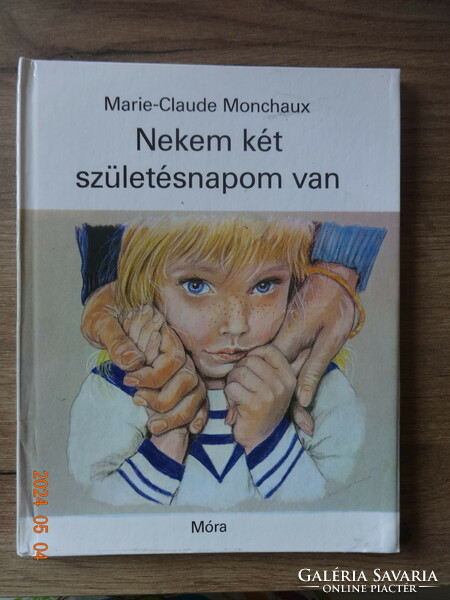 Marie-claude monchaux: I have two birthdays - a book about adoption - with drawings by the author