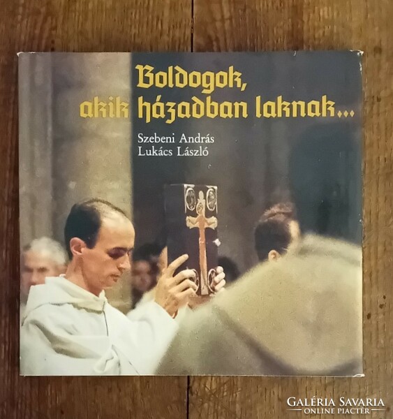 Szebeni András-Lukács László / Boldogok... (dedikált)