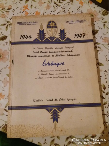 1946 - 47.Az Isteni Megváltó Leányainak - ÉVKÖNYV Szent Margit Leánygimnázium könyv képek szerint