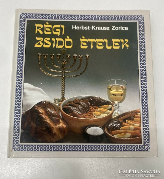 Régi zsidó ételek receptes könyv