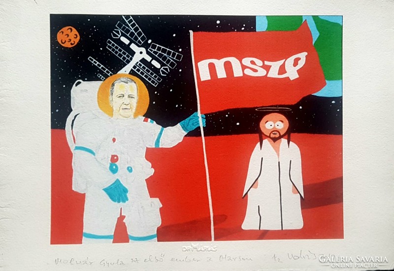 Drmáriás - Gyula Molnár is the first man on Mars 24 x 30 cm computer print, dipped paper
