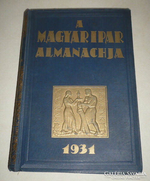 Báró Szterényi József - "A magyar ipar almanachja 1931."