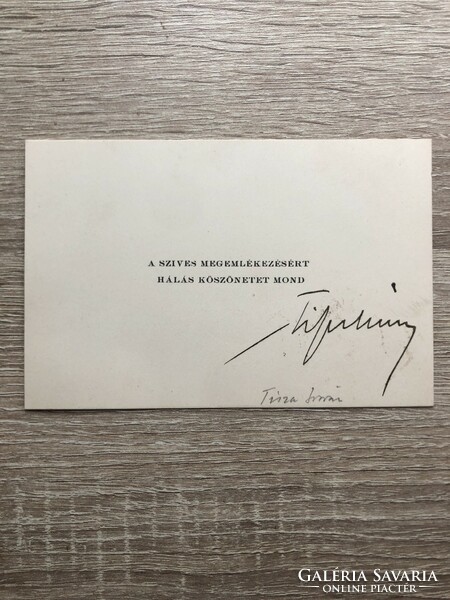 Card signed by Prime Minister István Tisza, aristocratic politician, Member of Parliament