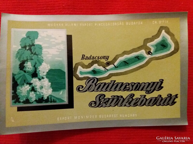 Old - Budafok - Badacsony grey-friendly wine 0.7 l drink label collector's condition according to the pictures