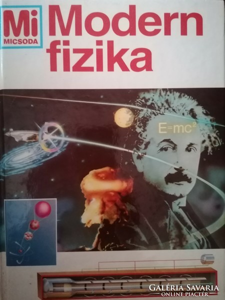 Modern fizika Mi micsoda sorozat