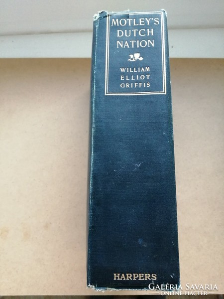 Rarity! Dutch history: motley's dutch nation, 1908, with engravings