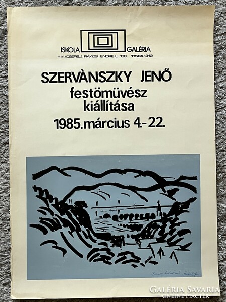 Szervánszky Jenő festőművész Kiállítási Plakát 1985 Dedikált