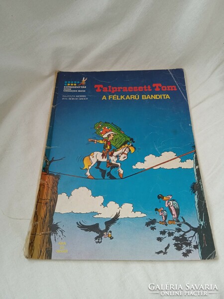 Talpraesett Tom - A félkarú bandita - Képregény Retro  újvidéki kiadás