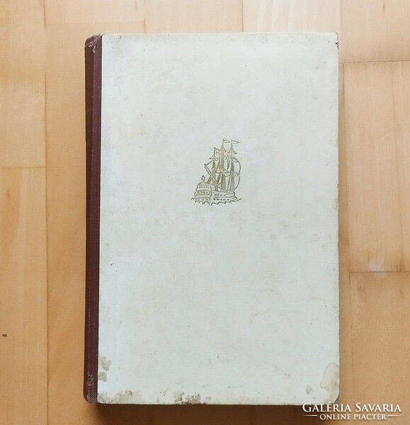 Hajók és hősök. I-II. kötet.  Kertész Róbert  (egybekötve,betiltott)  1943