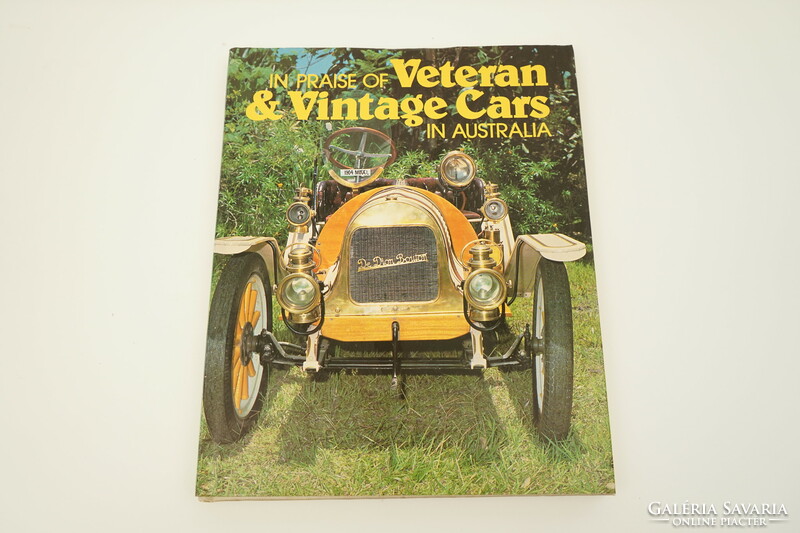Veterán Autók Ausztráliában / Angol nyelvű Autós Könyv / 1970-es évekből / Régi Autó Képes Könyv