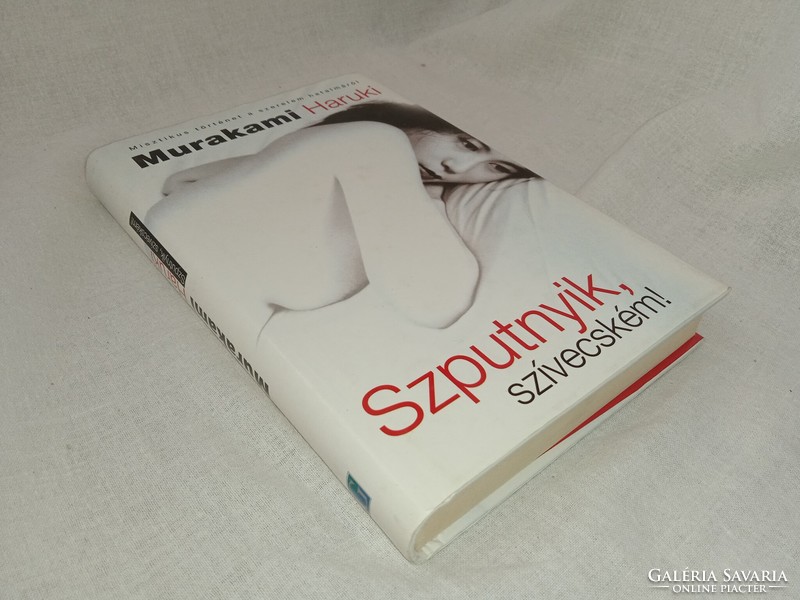 Murakami Haruki - Szputnyik, szívecském!