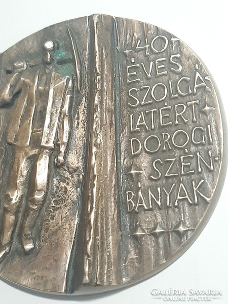 Dorogi Szénbányák bronz emlék plakett  " 40 éves Szolgálatért "  9,5 cm