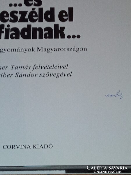 ...és beszéld el fiadnak... - Scheiber Sándor által dedikált példány