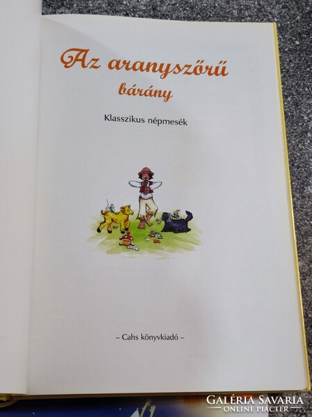 3 db mesekönyv: Csendes éj, A kis gömböc, Az aranyszőrű bárány (Régi szép mesék)