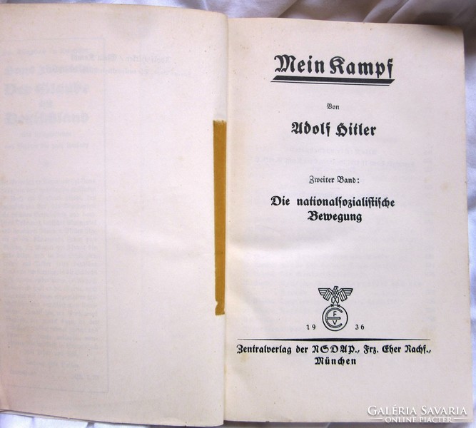 Adolf H:Mein Kampf, 1936 kiadás, I-II kötet, I. 406 oldal, II. 782 oldal, jó állapotban, nem hiányos