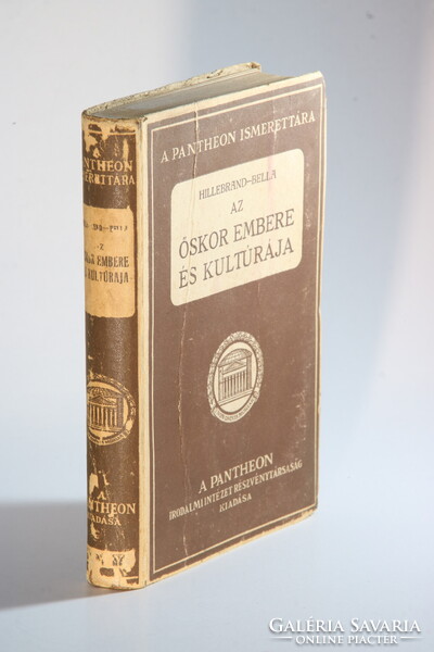 Dedikált - 1921 - Az őskor embere és kultúrája, különös tekintettel hazánkra. Különleges darab !!