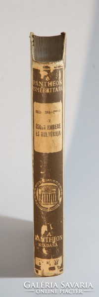 Dedikált - 1921 - Az őskor embere és kultúrája, különös tekintettel hazánkra. Különleges darab !!
