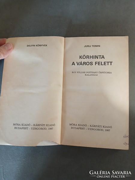 Jurij Tomin - Körhinta a város felett - 1987 - Delfin könyvek