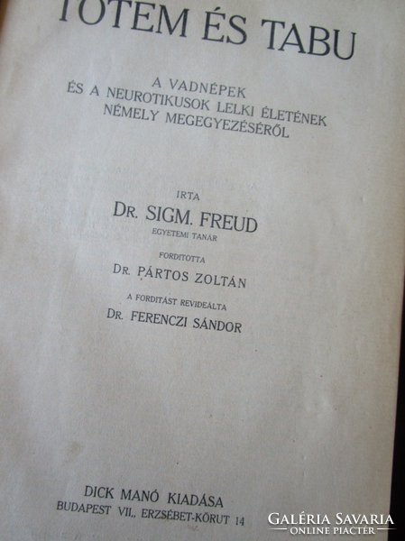 FREUD : TOTEM ÉS TABU vadnépek és neurotikusok lelki élete 1918 EXLIBRIS Dános Árpád KÖNYVTÁR