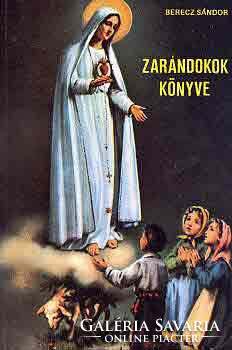 Zarándokok könyve - Berecz Sándor