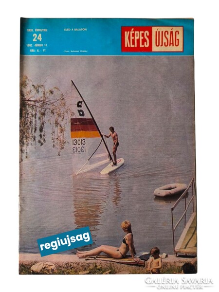 1982 június 12    /  Képes Újság  /  MÚLT DARBAKÁJA! Ssz.:  38779