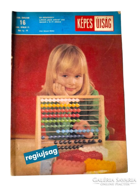 1982 április 17    /  Képes Újság  /  MÚLT DARBAKÁJA! Ssz.:  38783
