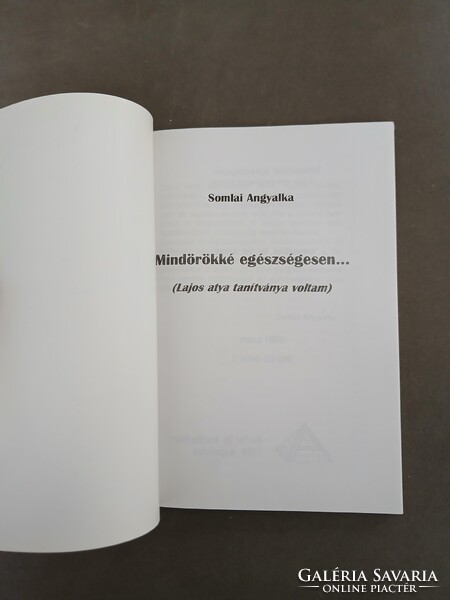 Somlai Angyalka - Mindörökké egészségesen…