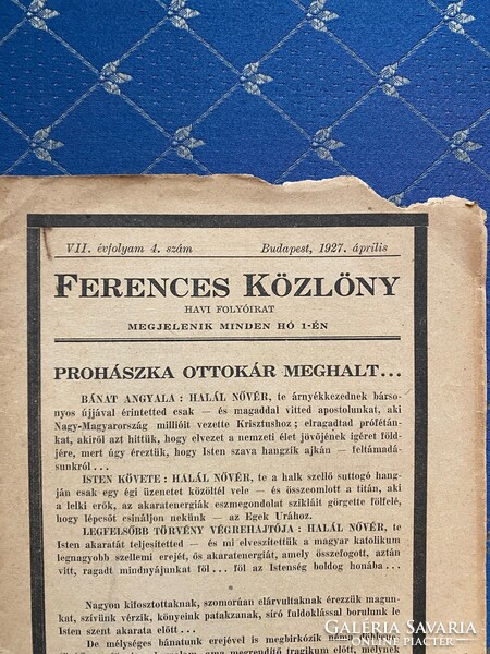 Ferences Közlöny VII. évfolyam 4. szám Budapest,1927.április havi folyóírat.Prohászka Ottokár halála