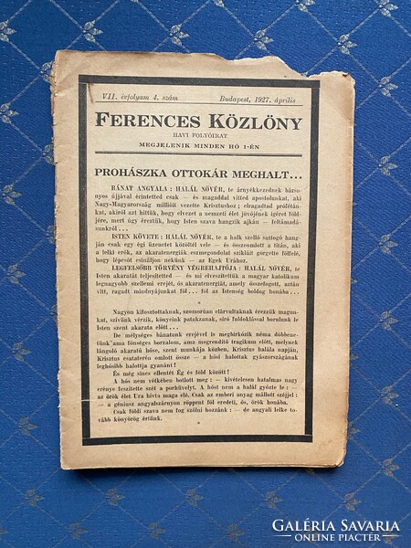 Ferences Közlöny VII. évfolyam 4. szám Budapest,1927.április havi folyóírat.Prohászka Ottokár halála