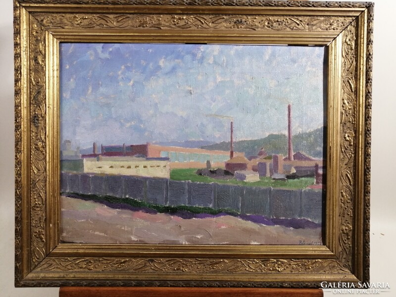 PÁNCZÉL BÉLA /1900-1966/ FELVIDÉKI FESTŐMŰVÉSZ - GYÁRTELEP