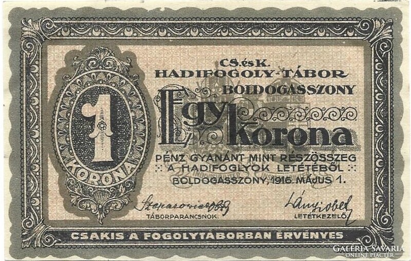 1 korona 1916 K.u.K. Boldogasszony Hadifogoly-tábor Hajtatlan aUNC Szuper alacsony sorszám "0006"