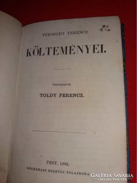 1865.antik VERSEGHY Ferenc versei Heckenast Gusztáv saját tulajdona volt.RITKA a képek szerint