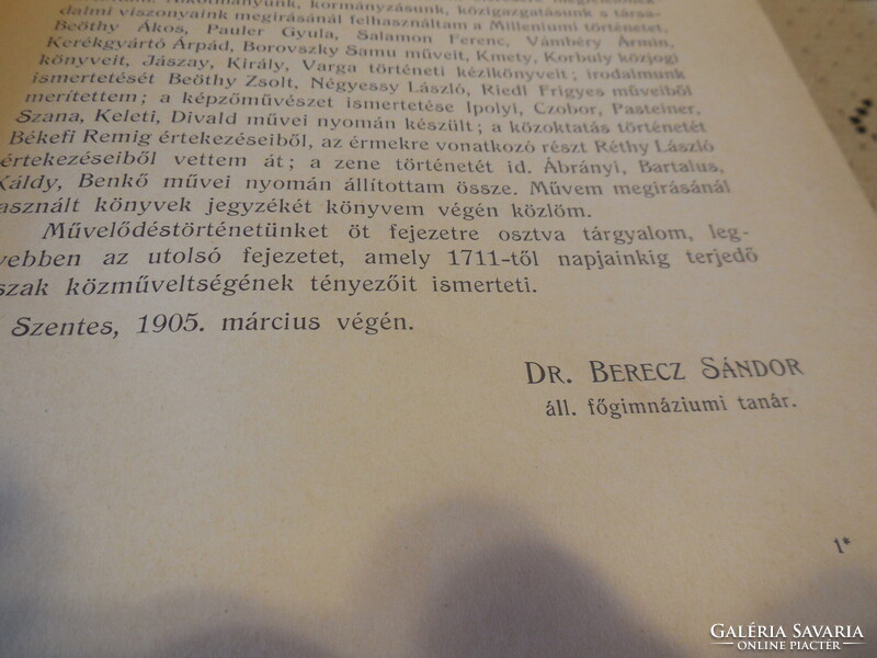 Magyarország művelödésének története   írta Dr Berecz  Sándor   KNER nyomda  Gyoma  1905.