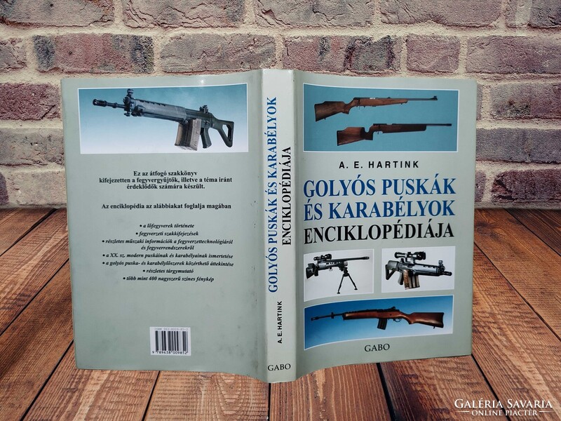 A. E. Hartink - Golyós puskák és karabélyok enciklopédiája