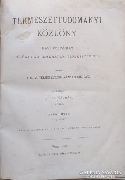 Természettudományi közlöny 1869. ELSŐ KIADÁS!!!!!!