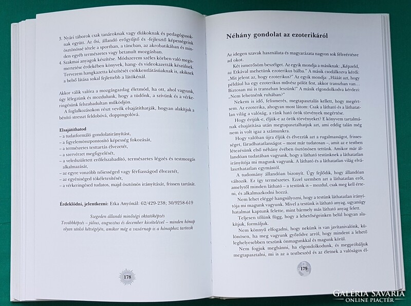 Kártyikné Benke Etka: A Nap és a Föld között - Erőgyűjtő és erőfejlesztő módszer> Életmód > Mozgás